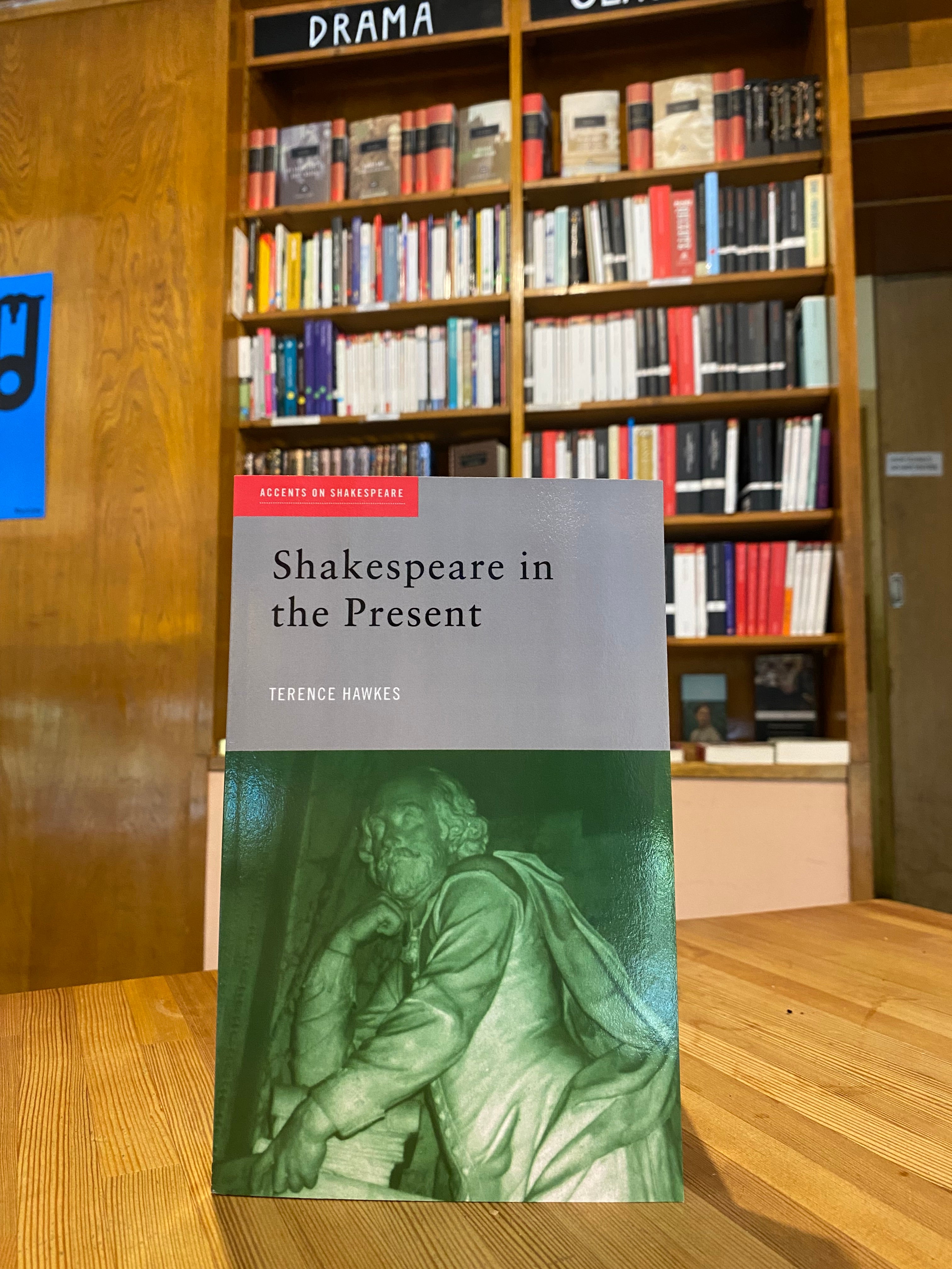 Shakespeare in the Present
