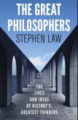 The Great Philosophers: The Lives and Ideas of History's Greatest Thinkers